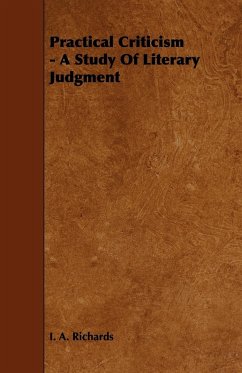 Practical Criticism - A Study Of Literary Judgment