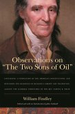 Observations on &quote;The Two Sons of Oil&quote;: Containing a Vindication of the American Constitutions and Defending the Blessings of Religious Liberty and Tol