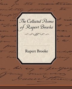 The Collected Poems of Rupert Brooke - Brooke, Rupert