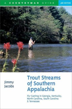 Trout Streams of Southern Appalachia - Jacobs, Jimmy