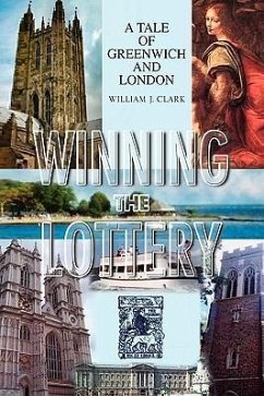 Winning the Lottery - Clark, William J.