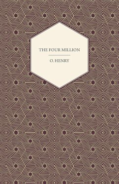 The Four Million - O., Henry