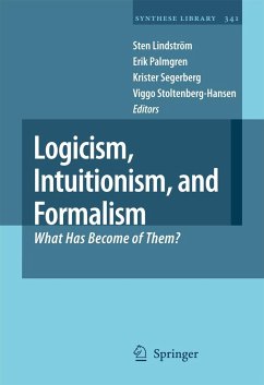 Logicism, Intuitionism, and Formalism - Lindström, Sten / Palmgren, Erik / Segerberg, Krister / Stoltenberg-Hansen, Viggo (ed.)