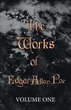 The Works of Edgar Allan Poe - Volume One - Poe, Edgar Allan