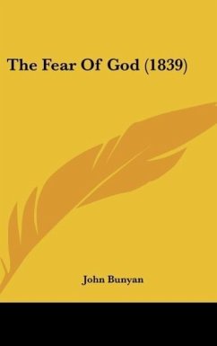 The Fear Of God (1839) - Bunyan, John