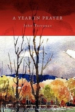 A Year In Prayer - Torrance, John R.
