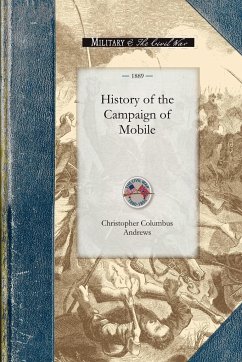 History of the Campaign of Mobile - Christopher Columbus Andrews