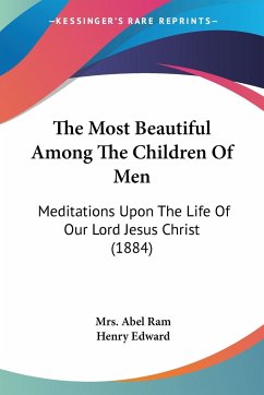 The Most Beautiful Among The Children Of Men - Ram, Abel