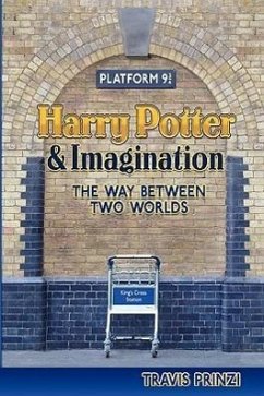 Harry Potter & Imagination - Prinzi, Travis
