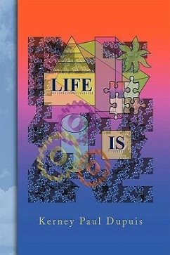 Life Is - Dupuis, Kerney Paul