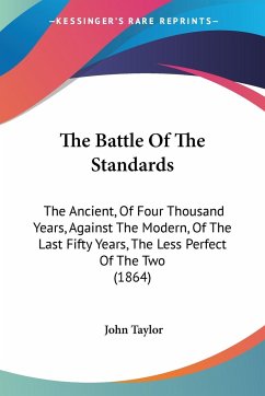The Battle Of The Standards - Taylor, John