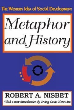 Metaphor and History - Nisbet, Robert