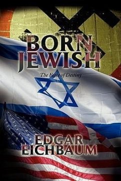 Born Jewish - Eichbaum, Edgar