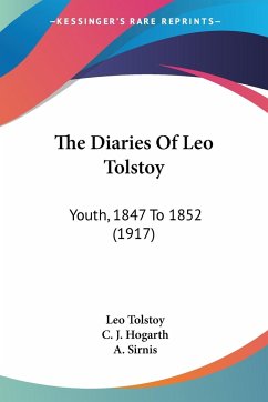 The Diaries Of Leo Tolstoy - Tolstoy, Leo
