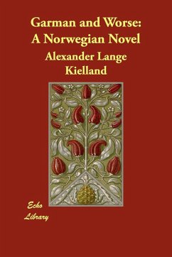 Garman and Worse - Kielland, Alexander Lange
