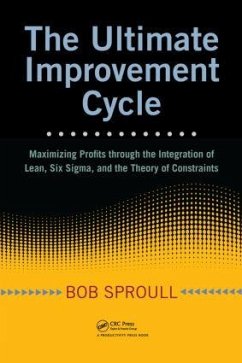 The Ultimate Improvement Cycle - Sproull, Bob