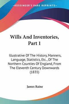 Wills And Inventories, Part 1