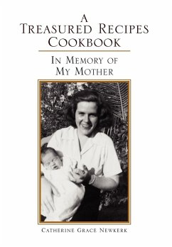 A Treasured Recipes Cookbook - Newkerk, Catherine Grace