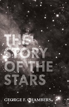 The Story of the Stars - Chambers, George F.