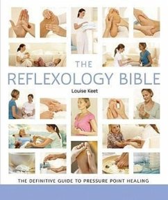 The Reflexology Bible - Keet, Louise