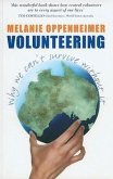 Volunteering: Why We Can't Survive Without It
