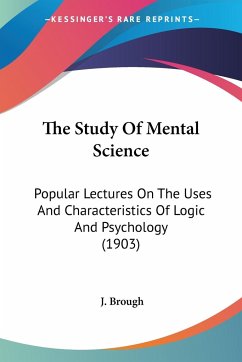The Study Of Mental Science