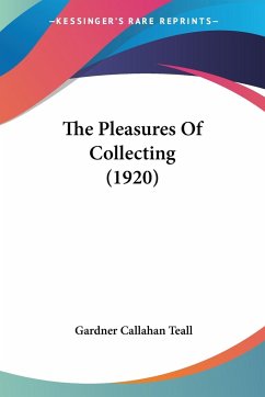 The Pleasures Of Collecting (1920)