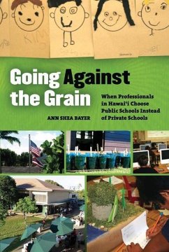 Going Against the Grain - Bayer, Ann S