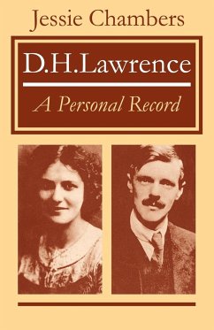 D. H. Lawrence - Chambers, Jessie; Chambers, J.