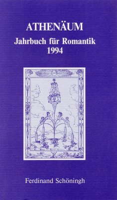 Athenäum. Jahrbuch für Romantik 1994 - Behler, Ernst / Hörisch, Jochen / Oesterle, Günter (Hgg.)