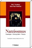 Narzissmus - Grundlagen - Störungsbilder - Therapie