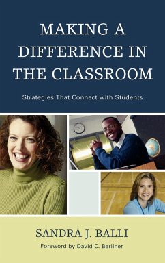 Making a Difference in the Classroom - Balli, Sandra J.