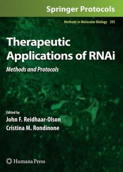 Therapeutic Applications of RNAi - Reidhaar-Olson, John F. / Rondinone, Cristina M. (ed.)