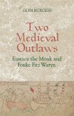 Two Medieval Outlaws