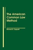 The American Common Law Method