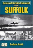 Heroes of Bomber Command: Suffolk