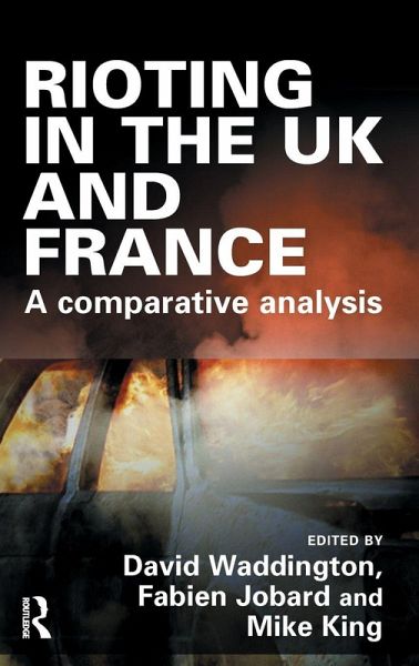 Rioting in the UK and France Rioting in the UK and France