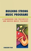 Building Strong Music Programs