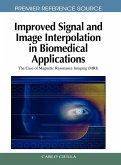 Improved Signal and Image Interpolation in Biomedical Applications