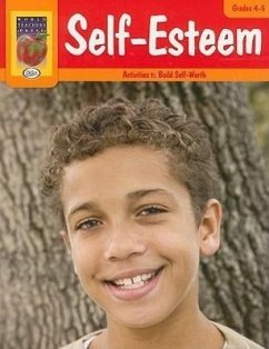 Self-Esteem, Grades 4-5: Activities to Build Self-Worth