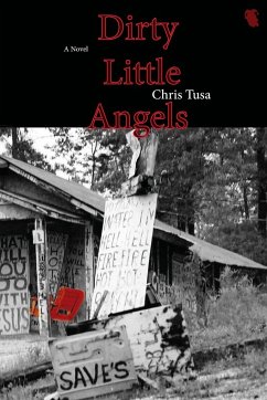 Dirty Little Angels - Tusa, Chris