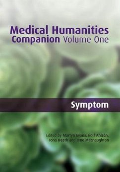 Medical Humanities Companion - Evans, Martyn; Ahlzen, Rolf; Heath, Iona