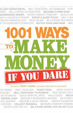 1001 Ways to Make Money If You Dare - Hamm, Trent