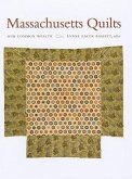 Massachusetts Quilts: Our Common Wealth