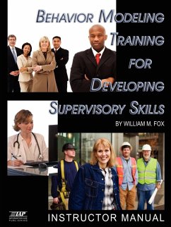 Behavior Modeling Training for Developing Supervisory Skills - Fox, William M.