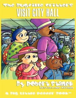 Visit City Hall (The Bugville Critters #12, Lass Ladybug's Adventures Series) - Stanek, Robert