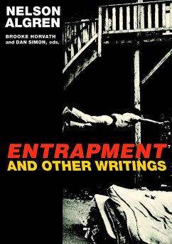 Entrapment and Other Writings - Algren, Nelson