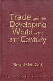 Trade and the Developing World in the 21st Century