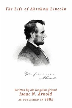 The Life Of Abraham Lincoln
