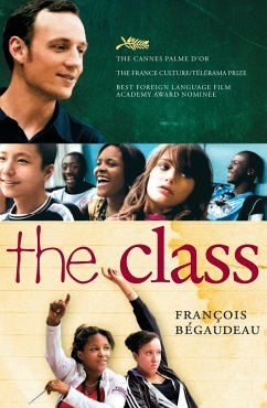 The Class - Begaudeau, Francois